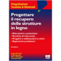 Progettare il recupero delle strutture in legno