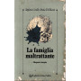 La famiglia maltrattante. Diagnosi e terapia