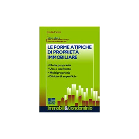 Le forme atipiche di proprietà immobiliare