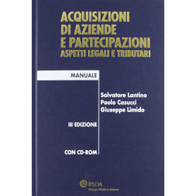 Acquisizioni Di Aziende E Partecipazioni aspetti legali e tributari+ Cd-Rom