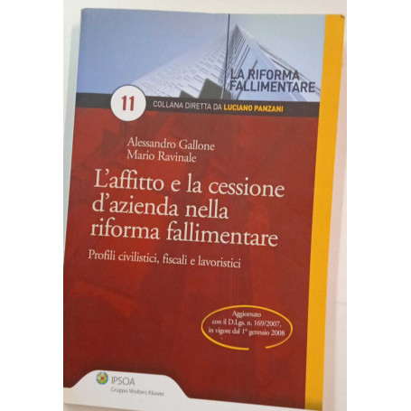 L'affitto e la cessione d'azienda nella riforma fallimentare