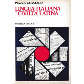 Lingua italiana e civiltà latina.