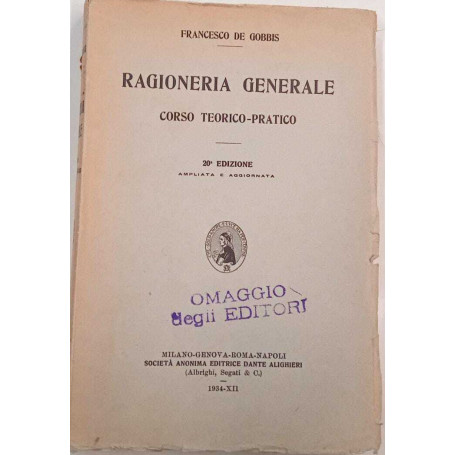 Ragioneria Generale. Corso teorico pratico
