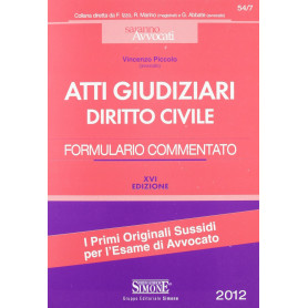 Atti giudiziari di diritto civile. Formulario commentato