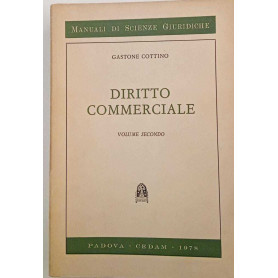 Diritto commerciale. Volume secondo.