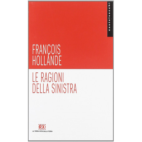 Le ragioni della sinistra.