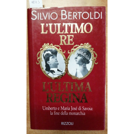 L'ultimo re L'ultima regina.