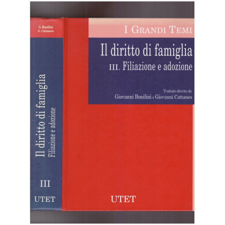 Il Diritto di famiglia. Filiazione e adozione Vol. III