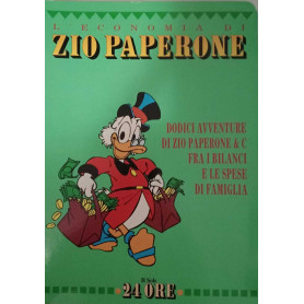 Dodici avventure di zio Paperone & C. fra i bilanci e le spese di famiglia.Librisaggi