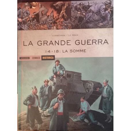 La grande guerra. 14 - 18: La Somme.