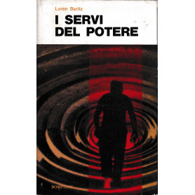 I servi del potere