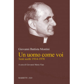 Un uomo come voi. Testi scelti 1914-1978.Librisaggi