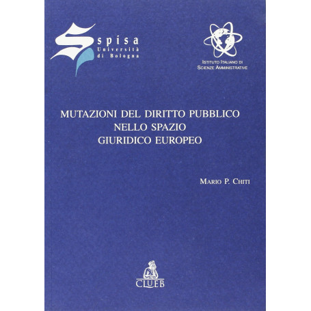 Mutazioni del diritto pubblico nello spazio giuridico europeo