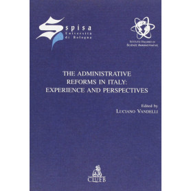 The administrative reforms in Italy: experience and perspectives