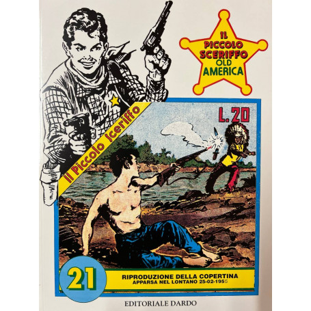 Il piccolo sceriffo old america serie oro n° 21.