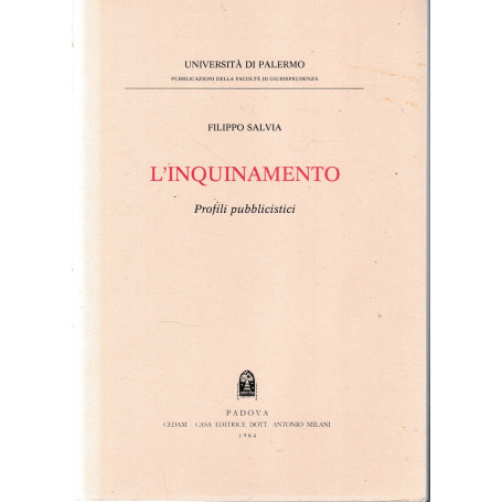 L'inquinamento. Profili pubblicistici.