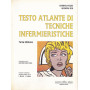 Testo Atlante di tecniche infermieristiche.