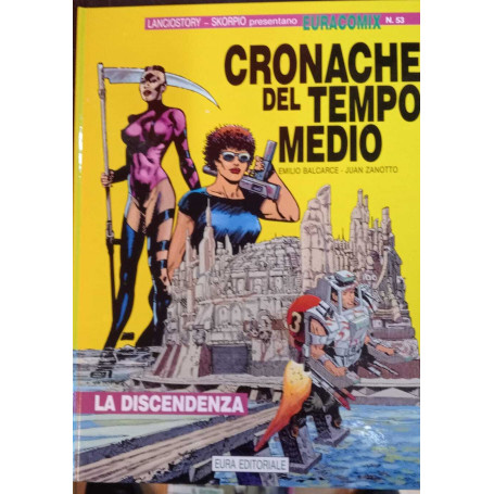 Cronache del tempo medio. La discendenza. Collana Euracomix n. 53.
