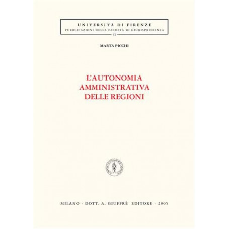 L'autonomia amministrativa delle regioni