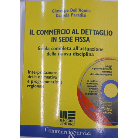 Il commercio al dettaglio in sede fissa