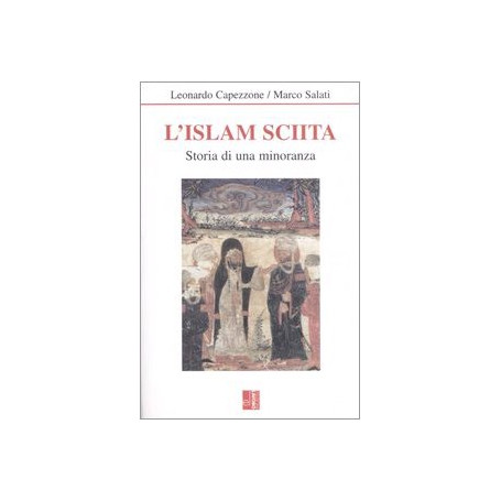 L'Islam sciita. Storia di una minoranza