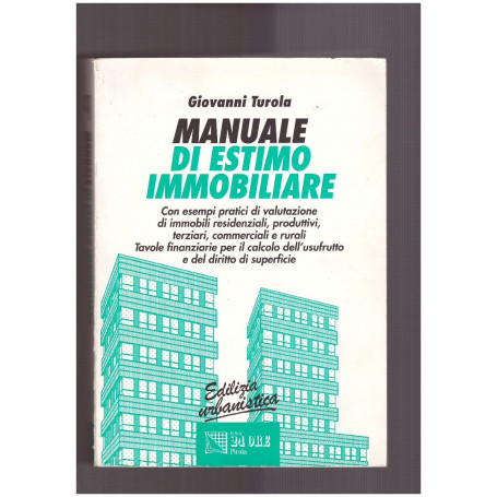 Manuale di estimo immobiliare