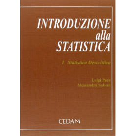 Introduzione alla statistica: Statistica descrittiva (Vol. 1)