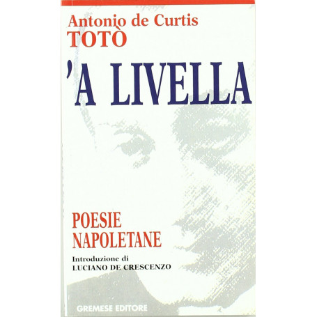 'A livella. Poesie napoletane.