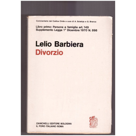Commentario del Codice Civile: Persone e famiglia art. 149. Divorzio