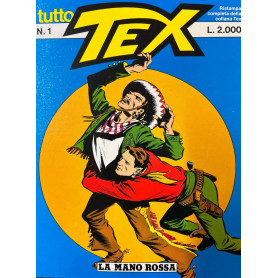 Tutto Tex n° 1 - La mano rossa.Librisaggi