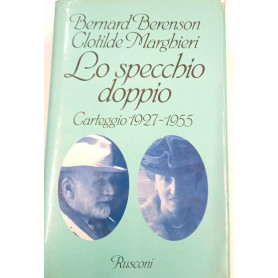 Lo specchio doppio. Carteggio 1927-1955Librisaggi Lo specchio doppio. Carteggio 1927-1955Librisaggi