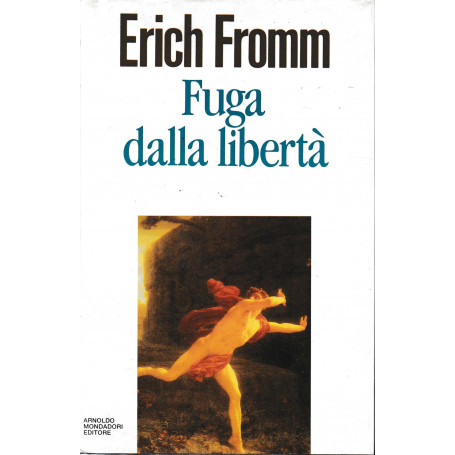 Fuga dalla libertà.