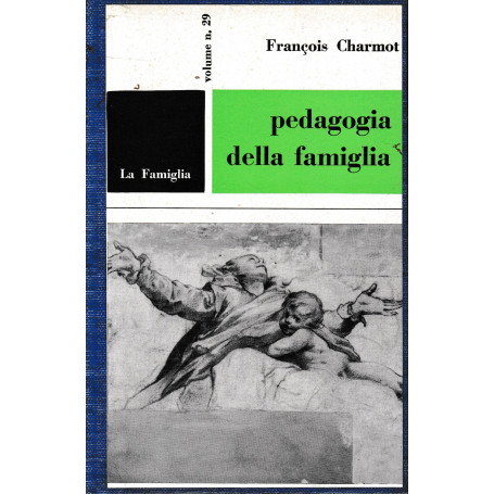 Pedagogia della famiglia.