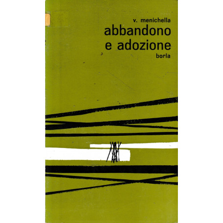 Abbandono e adozione.