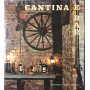 Cantina e bar. Volume I