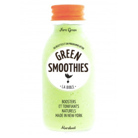Green smoothies. Fatti in casa. Rivitalizzanti e tonificanti naturali made in New YorkLibrisaggi