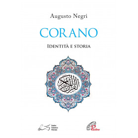 Corano. Identità e storia.