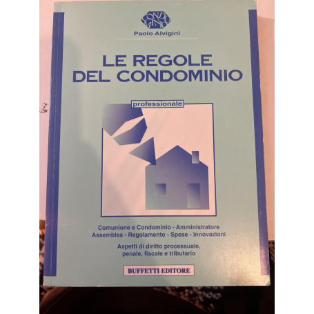 Le regole del condominio