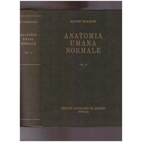 Anatomia umana normale Volume II
