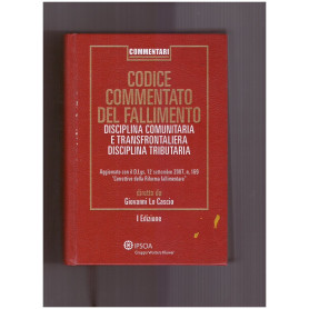 Codice commentato del fallimento. Disciplina comunitaria e transfrontaliera Disciplina tributaria