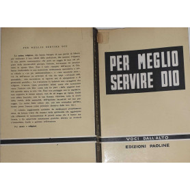 Per meglio servire DioLibrisaggi Per meglio servire DioLibrisaggi