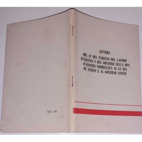 Lettera del CC del partito del lavoro d'Albania e del governo della Rps d'Albania indirizzata all CC del PC cinese e al governo