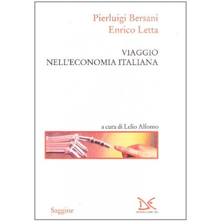 Viaggio nell'economia italiana.