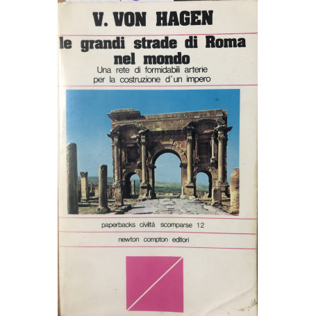 Le grandi strade di Roma nel mondo