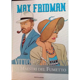 Max Fridman. I maestri del fumetto 6.Librisaggi Max Fridman. I maestri del fumetto 6.Librisaggi