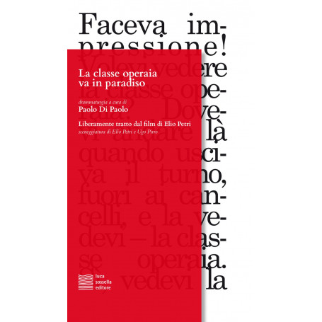 La classe operaia va in paradiso