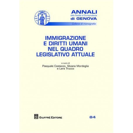 Immigrazione e diritti umani nel quadro legislativo attuale