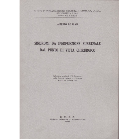 Sindromi da iperfunzione surrenale dal punto di vista chirurgico