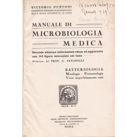 Manuale di microbiologia medica. Batteriologia. Micologia. Virus imperfettamente noti.Librisaggi