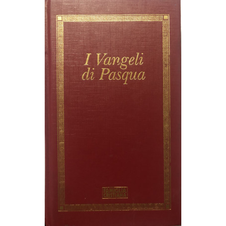 I Vangeli di Pasqua